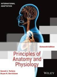 Image of Principles of anatomy and physiology (International adaptation) sixteenth edition plus study guide
