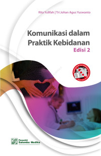 Image of Komunikasi dalam Praktik Kebidanan (Edisi 2)