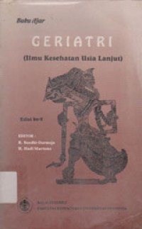Image of Buku ajar geriatri (ilmu kesehatan usia lanjut)