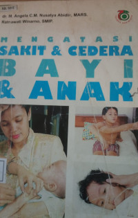 Image of Mengatasi sakit dan cedera bayi dan anak
