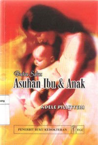 Image of Buku Saku  : Asuhan Ibu dan Anak