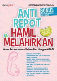 Image of Anti repot hamil dan melahirkan