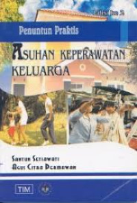 Image of Penuntun praktis asuhan keperawatan keluarga