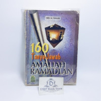 Image of 160 Tanya Jawab :  Pedoman Amaliah Ramadlan