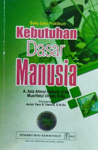 Image of Buku saku Praktikum kebutuhan dasar manusia