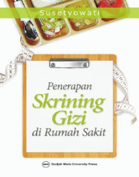 Image of Penerapan skrining gizi di rumah sakit
