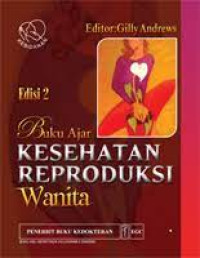 Image of Buku Ajar Kesehatan Reproduksi Wanita {BUKU WAJIB KEBIDANAN.}{MKK}