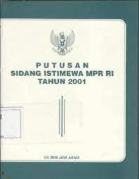 Image of Putusan Sidang Istimewa MPR RI Tahun 2001
