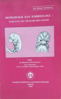 Image of Reproduksi Dan Embriologi Dari Satu Sel Menjadi Organisme