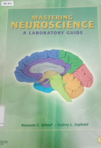 Image of Mastering neuroscience a laboratory guide