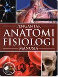 Image of Pengantar anatomi fisiologi manusia