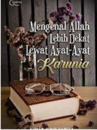 Image of Mengenal Allah Lebih Dekat Lewat Ayat-ayat Karunia