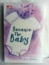Image of Fiksi : Because The Baby