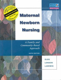 Image of Maternal-Newborn Nursing A Family and Community Based Approach (Sixth Edition)
