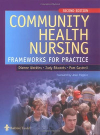 Image of Community Health Nursing Framwork for Practice (Buku Wajib M.A. Komunitas Jurkep)