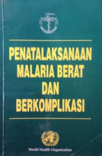 Image of Penatalaksanaan malaria berat dan komplikasi