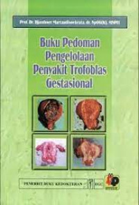 Image of Buku pedoman pengelolaan penyakit trofoblas gestasional