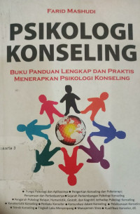 Image of Psikologi Konseling : Buku Panduan Lengkap dan Praktis Menerapkan Psikologi Konseling