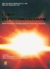 Image of Etika kepustakawanan : Suatu pendekatan terhadap kode etik Pustakawan Indonesia