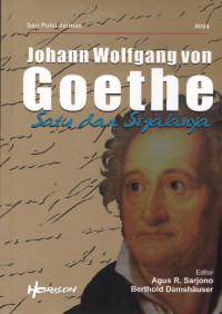 Image of Johan Wolfgang von Goethe = satu dan segalanya