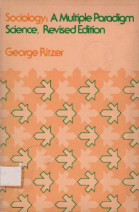 Image of Sociology : a multiple paradigm science revised edition