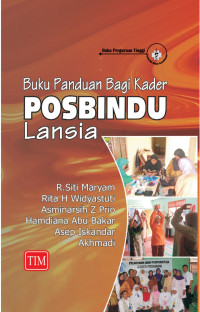 Buku panduan bagi kader POSBINDU lansia