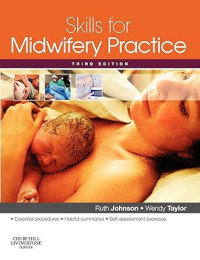 Skills for Midwifery Practice 3rd Edition