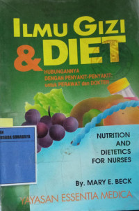 Image of ilmu gizi & Diet; hubungannya dengan penyakit penyakit untuk perawat dan dokter