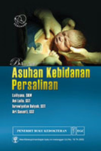 Asuhan Kebidanan Persalinan {BUKU WAJIB KEBIDANAN}{MKB}
