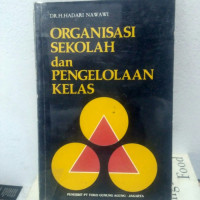 Organisasi Sekolah dan Pengelolaan Kelas