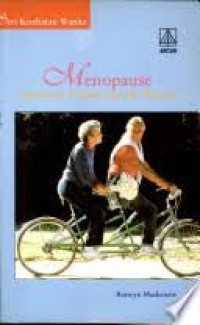 Menopause : tuntunan praktis untuk wanita