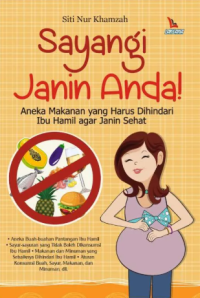 Sayangi Janin Anda