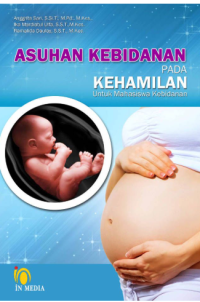 Image of Asuhan Kebidanan Pada Kehamilan : Untuk Mahasiswa Kebidanan