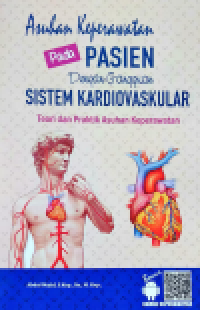 Asuhan keperawatan pada pasien dengan gangguan sistem kardiovaskular