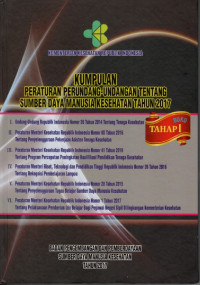 Image of Kumpulan Peraturan Perundang-undangan Tentang Sumber Daya Manusia  Kesehatan  Tahun 2017 buku tahap I