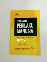 Pengantar perilaku manusia