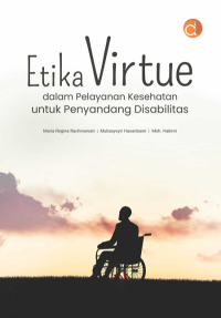 Image of Etika virtue dalam pelayanan kesehatan untuk penyandang disabilitas