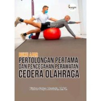 Image of Buku ajar pertolongan pertama dan pencegahan perawatan cedera olahraga