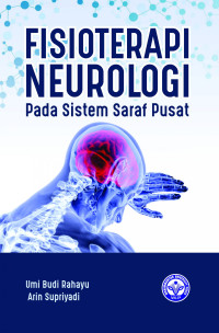 Image of Fisioterapi Neurologi pada Sistem Saraf Pusat