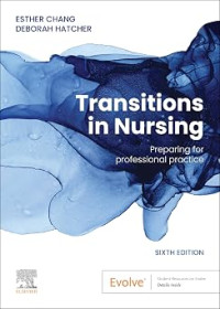 Image of Transition in nursing preparing for professional practice 6th edition