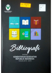 Image of Bibliografi terbitan Kementerian Kesehatan Republik Indonesia Tahun 2015-2016