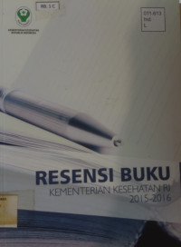 Resensi Buku Kementerian Kesehatan RI 2015-2016