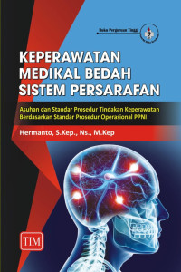 Image of Buku ajar keperawatan medikal bedah : sistem persarafan