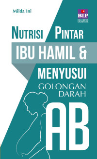 Nutrisi Pintar Ibu Hamil & Menyusui untuk Golongan Darah AB
