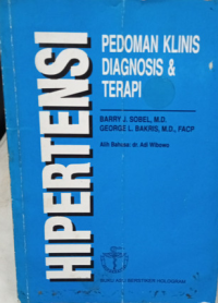 Hipertensi : pedoman klinis diagnosis & terapi