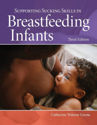 Image of Supporting Sucking Skills in Breastfeeding Infants 3rd