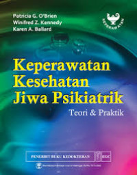 Keperawatan kesehatan jiwa psikiatrik : teori dan praktik