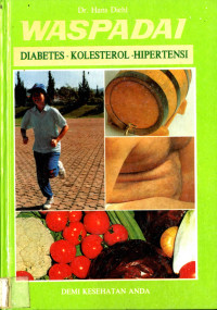 Waspadai Diabetes Kolesterol Hipertensi: Bagaimana Makan Banyak Tetapi Umur Panjang dan Lebih Sehat