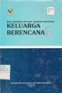 Image of Buku pedoman petugas fasilitas pelayanan keluarga berencana