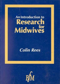 Image of An Introduction to Research for Midwives {BUKU WAJIB KEBIDANAN}